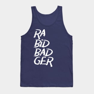 Rabid Badger Typographic Tank Top